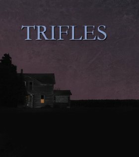 Trifles трейлер (2009)