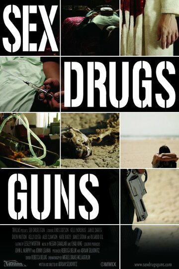 Sex Drugs Guns трейлер (2009)