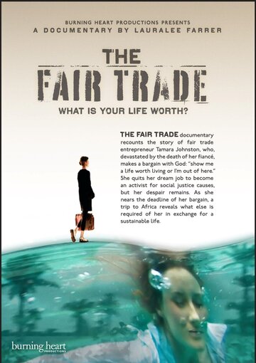 The Fair Trade трейлер (2008)