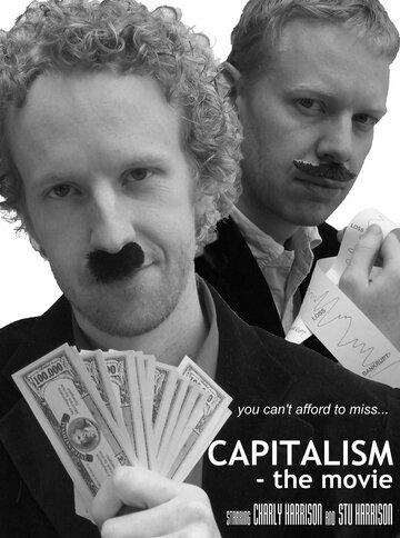 Capitalism: The Movie (2008)