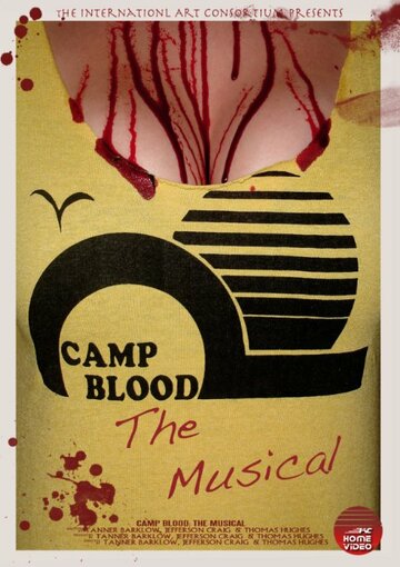 Camp Blood: The Musical (2006)
