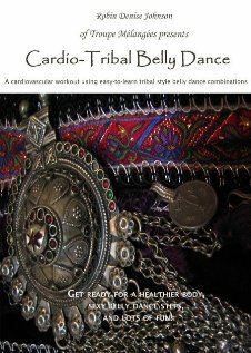 Cardio: Tribal Belly Dance трейлер (2007)