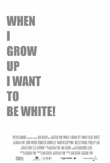 When I Grow Up I Want to Be White трейлер (2008)