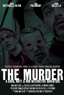 The Murder: A Chad, Matt & Rob Interactive Adventure трейлер (2009)