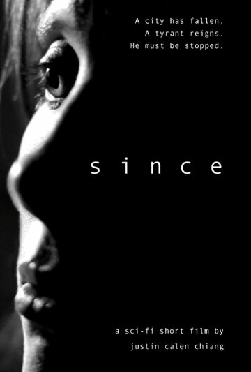 Since: A Sci Fi Short Film трейлер (2010)