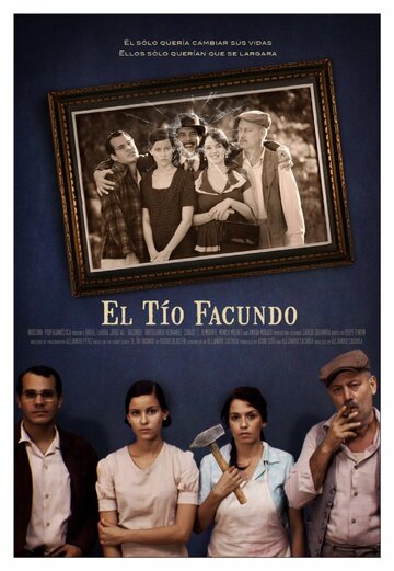 El tío Facundo трейлер (2009)