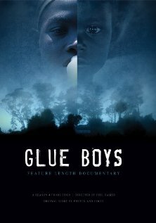 Glue Boys (2007)