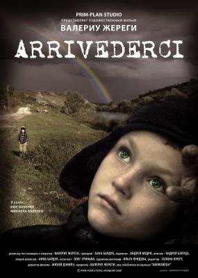 Arrivederci трейлер (2008)
