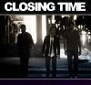 Closing Time трейлер (2010)