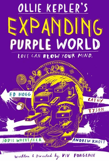 Ollie Kepler's Expanding Purple World (2010)