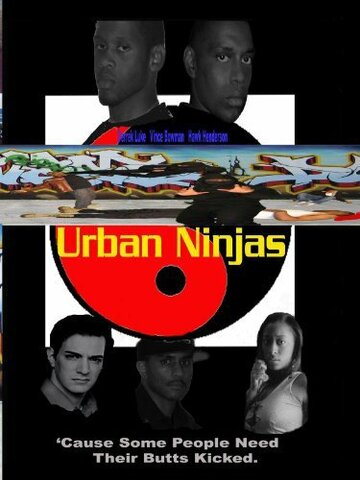 Urban Ninjas (2006)