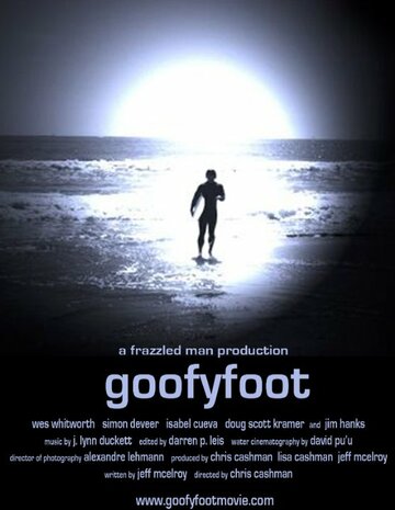 Goofyfoot трейлер (2010)