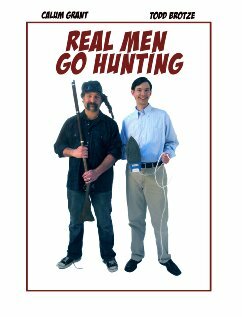 Настоящие мужчины выходят на охоту (2009)