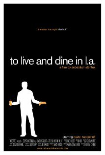 To Live and Dine in L.A. (2011)