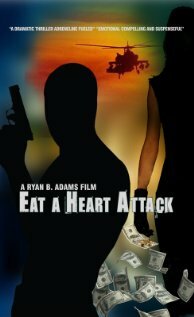 Eat a Heart Attack (2009)