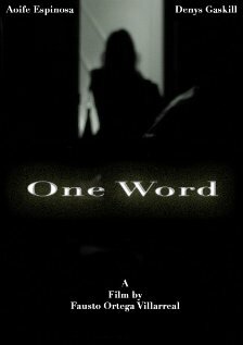 One Word трейлер (2009)