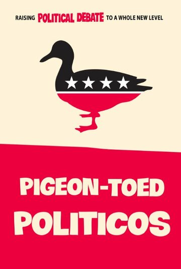 Pigeon-Toed Politicos трейлер (2012)