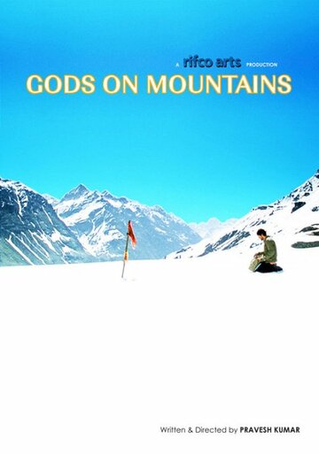 Gods on Mountains трейлер (2008)