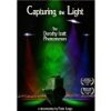 Capturing the Light (2008)