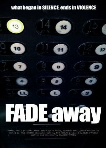 Fade Away трейлер (2005)