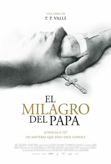 El milagro del Papa трейлер (2009)