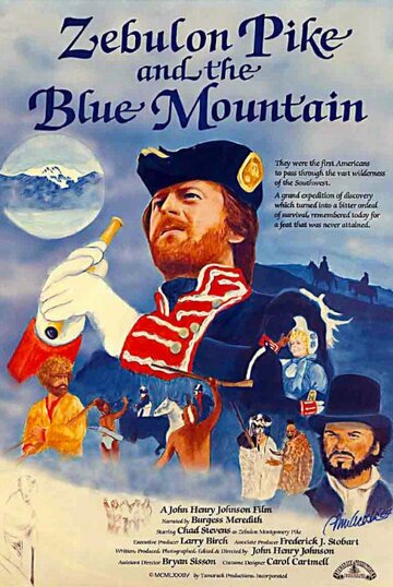 Zebulon Pike and the Blue Mountain (1984)