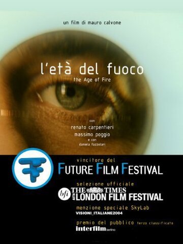 L'età del Fuoco (2004)