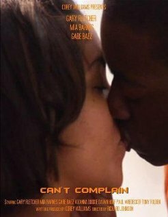 Can't Complain трейлер (2009)