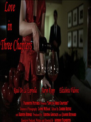 Love in Three Chapters (2008)