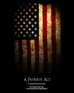 A Patriot Act трейлер (2007)