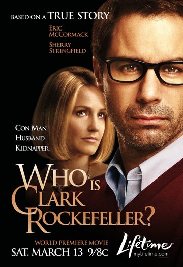 Кто такой Кларк Рокфеллер? трейлер (2010)