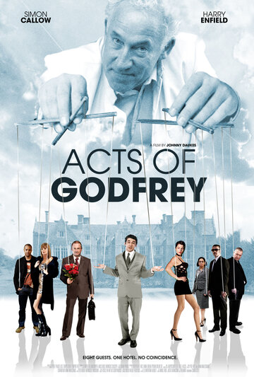 Acts of Godfrey трейлер (2012)