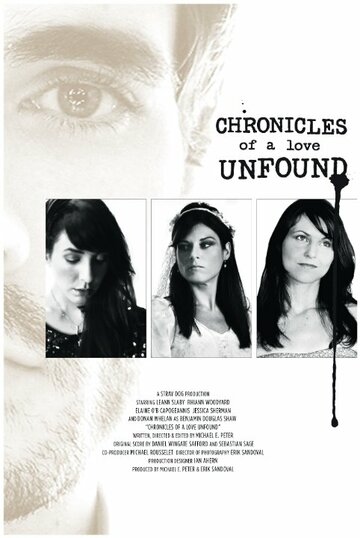 Chronicles of a Love Unfound трейлер (2010)