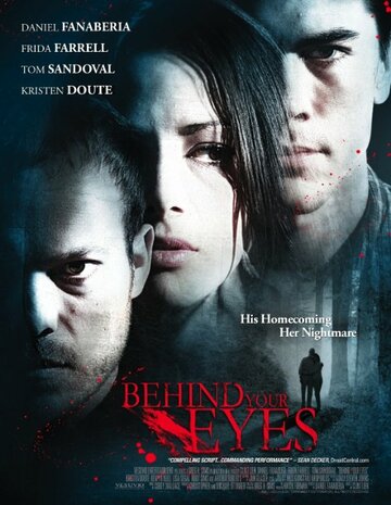 Behind Your Eyes трейлер (2011)