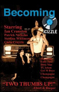 Becoming Icizzle трейлер (2009)