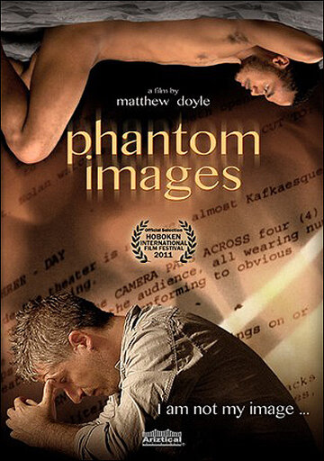 Phantom Images трейлер (2011)