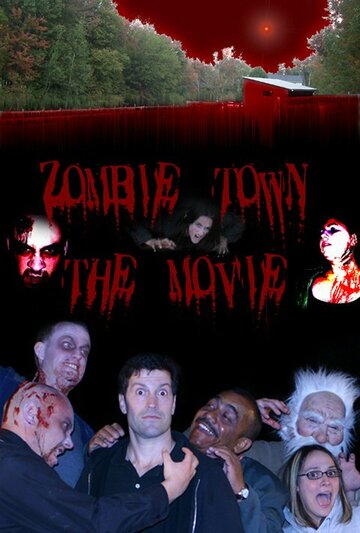 Zombie Town: The Movie (2009)