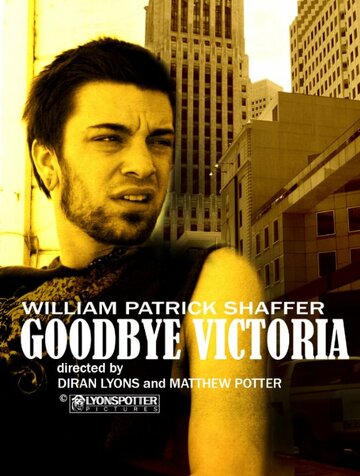 Goodbye Victoria трейлер (2009)
