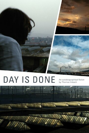 Day Is Done трейлер (2011)