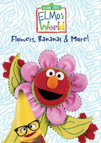 Elmo's World: Flowers, Bananas & More (2002)