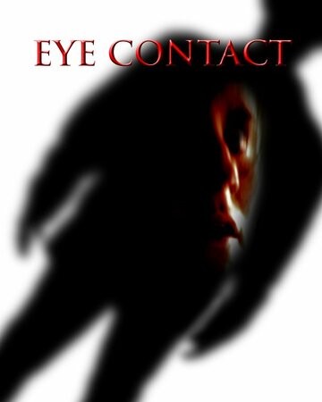 Eye Contact (2008)