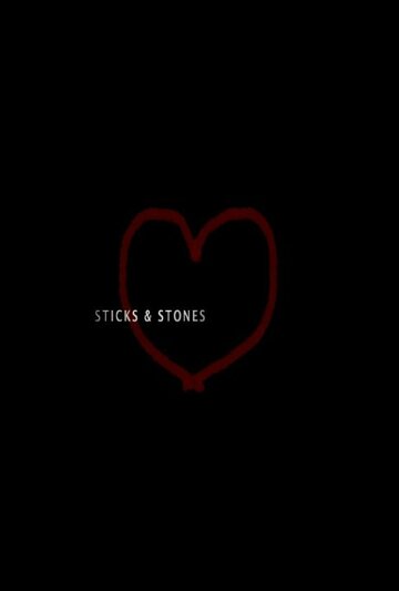 Sticks & Stones (2009)