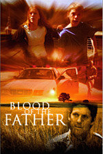 Blood of the Father трейлер (2010)