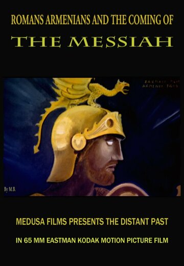 Romans, Armenians and the Coming of the Messiah (2012)
