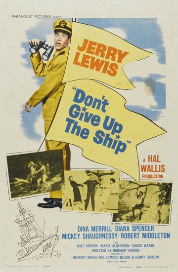 Don't Give Up the Ship (1959)