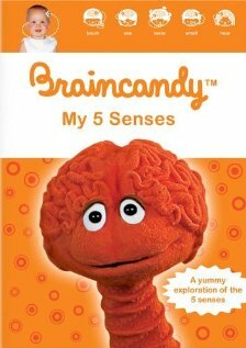 Braincandy: My Five Senses трейлер (2004)