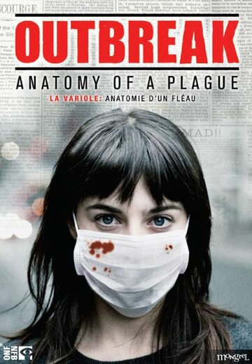 Outbreak: Anatomy of a Plague трейлер (2010)