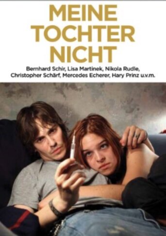 Meine Tochter nicht (2010)