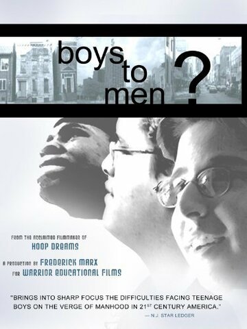 Boys to Men? (2006)