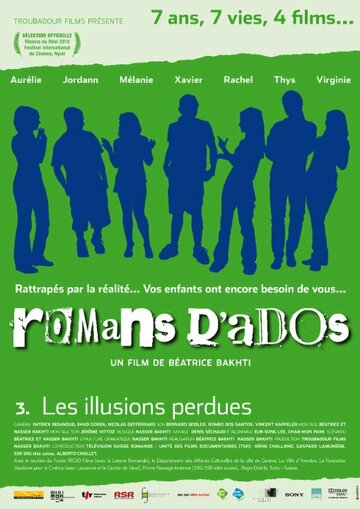 Romans d'ados 2002-2008: 3. Les illusions perdues (2010)